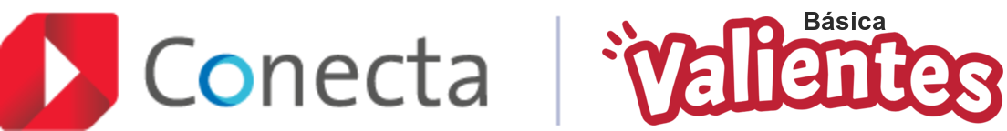 Conecta | Valientes Básica